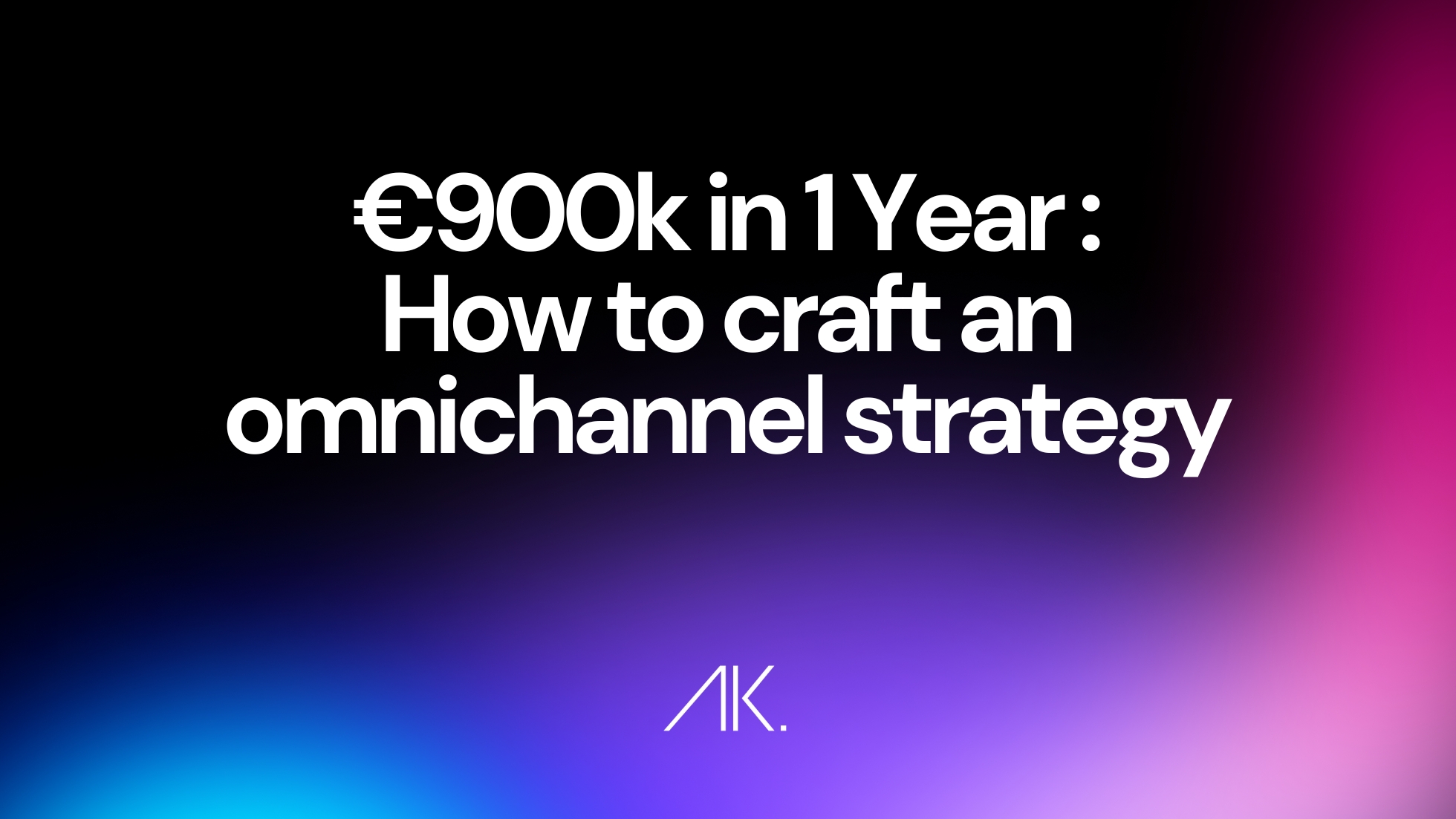 How to craft an omnichannel strategy